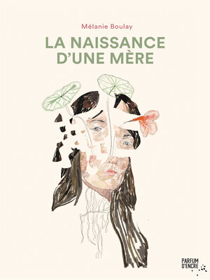 cover image of La naissance d'une mère